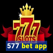 577 bet app